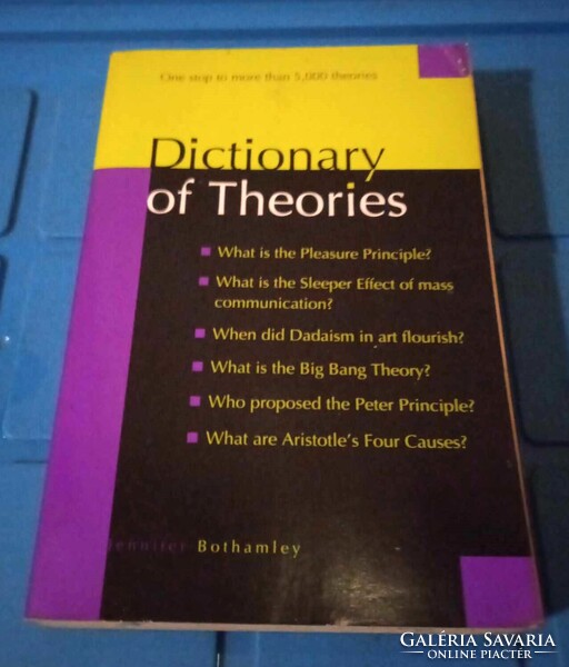 The Dictionary of Theories a great paperback of 633 pages