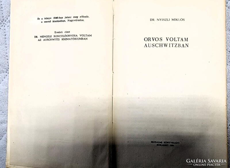 Nyiszli Miklós : ORVOS VOLTAM AUSCHWITZBAN Bukarest Auschwitz 1964 HOLOKAUSZT