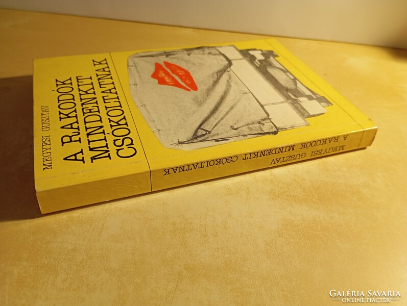 Megyesi Gusztáv A rakodók mindenkit csókoltatnak