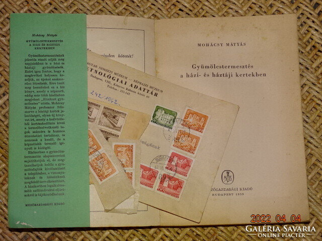 MOHÁCSY MÁTYÁS : GYÜMÖLCSTERMESZTÉS A HÁZI ÉS HÁZTÁJI KERTEKBEN 1959