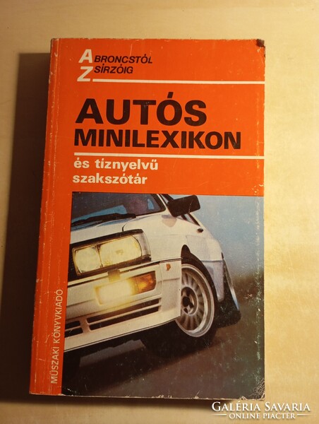 Hack Emil (szerk) Autós minilexikon és tíznyelvű szakszótár