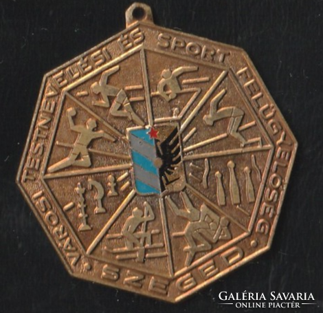 Városi testnevelési és sport felügyelőség Szeged kitüntetés