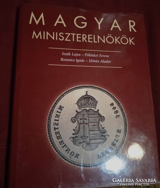 Magyar Miniszterelnökök 1848-2002 230 pages Kossuth Kiado 2003