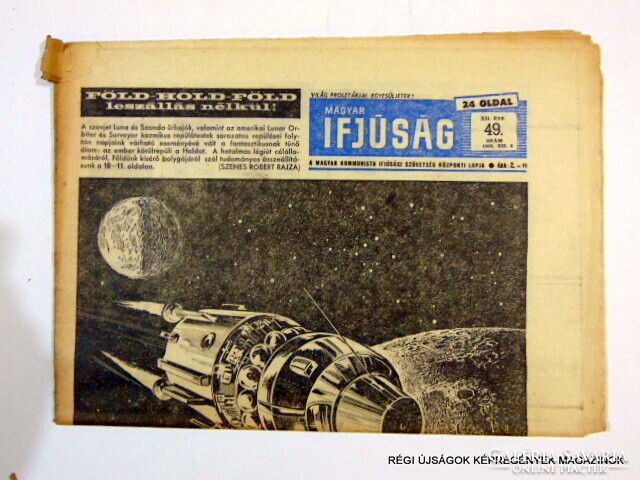 1968 december 6  /  MAGYAR IFJÚSÁG  /  Újság - Magyar / Hetilap. Ssz.:  11768