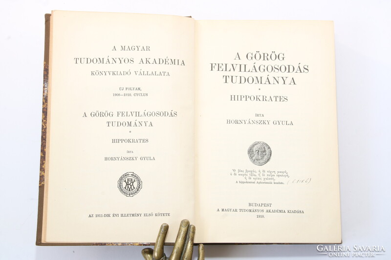 1910 Dedikált Hornyánszky Gyula  - Hippokrates A görög felvilágosodás tudománya Szép példány !!