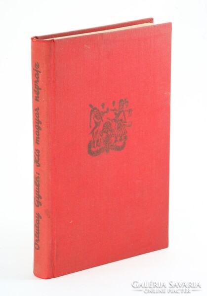 Dedikált - Ortutay Gyula - Kis magyar néprajz Első kiadás Szép példány!