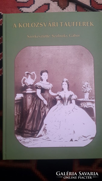A kolozsvári Taufferek - családtörténet
