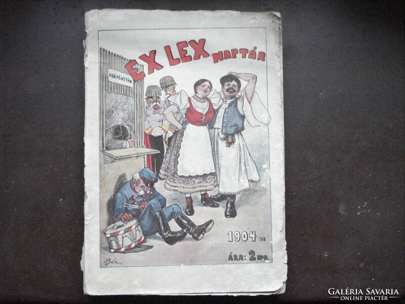 Ex Lex naptár 1904-re Garay Ákos, Bér Dezső, Homicskó stb.antik szecessziós humor
