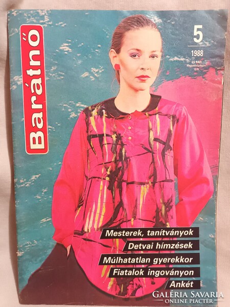 Barátnő 1988 - Mesterek, tanítványok, régi ritka divat magazin