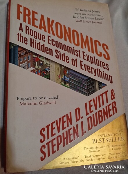 Freakonimcs written by Steven D. Levitt and Stephan J. Pubner