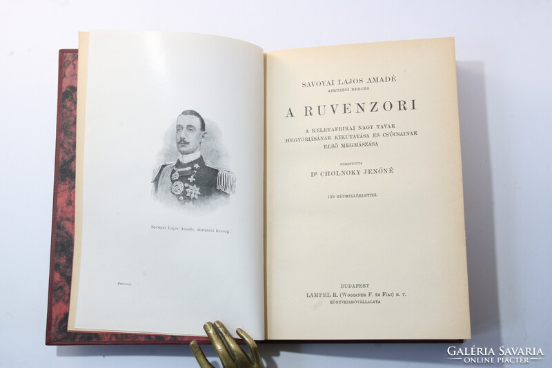 1922 - Savoyai Lajos Amadé -A Ruvenzori - A Magyar Földrajzi Társaság Könyvtára - Szép példány!!