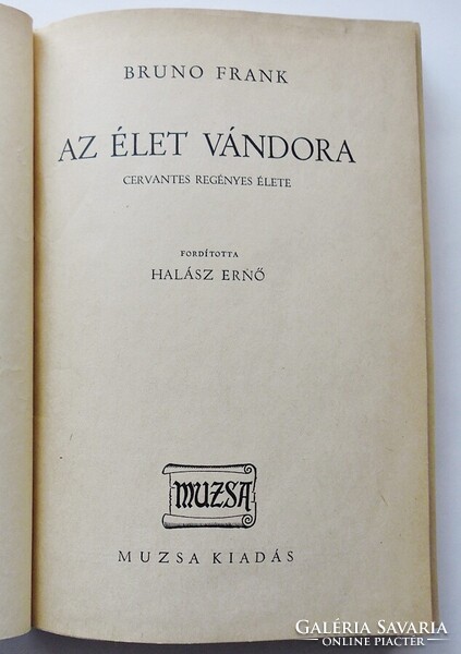 Bruno frank: the wanderer of life. The Novelist Life of Cervantes [1943]