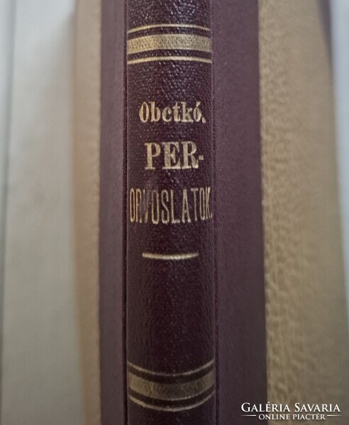 Ritka antik könyv: Dr. Obetkó Dezső – A perorvoslatok (1906, félbőr kötés)