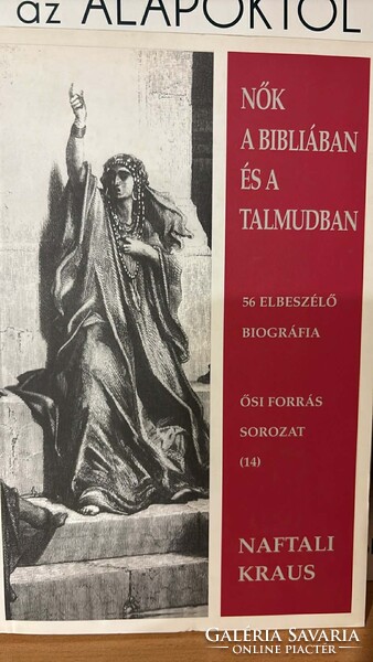 Naftali Kraus : Nők a Bibliában és a Talmudban
