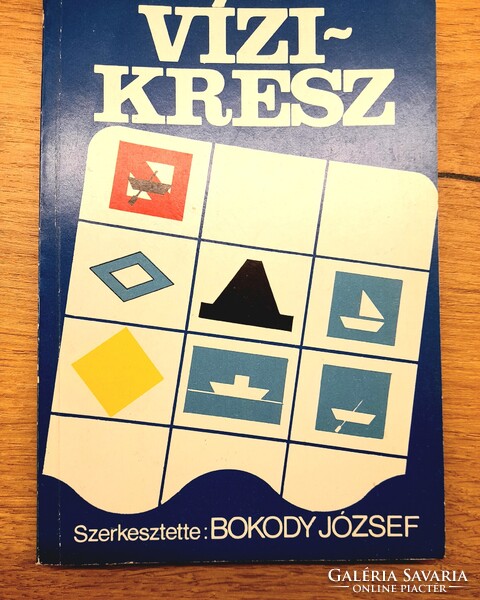 VITORLÁZÓKNAK: VÍZI KRESZ könyv