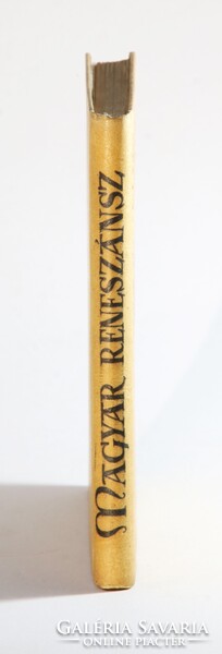 Magyar reneszánsz - Mátyás király és kora - Sorszámozott többszörösen aláírt védőborítós példány !!