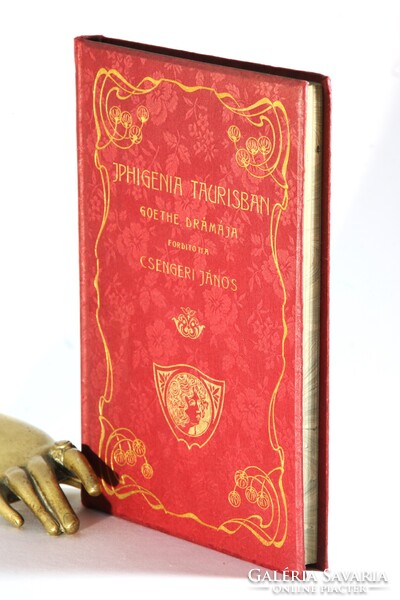 1904 Szecessziós különleges Gottermayer kötés Goethe Iphigenia Taurisban Gyönyörű könyv !!
