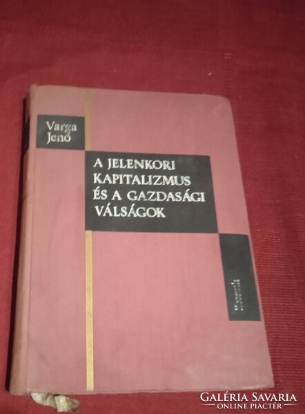 368 page book by Varga Jenó printed in 1964 (A Jelnkori Kapitlizmus....)