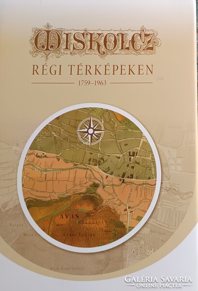Miskolc régi térképeken 1759-1963.