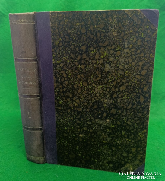 A legújabb kor története 1815–1885 (II. kötet) – 1889-es antik második kiadás