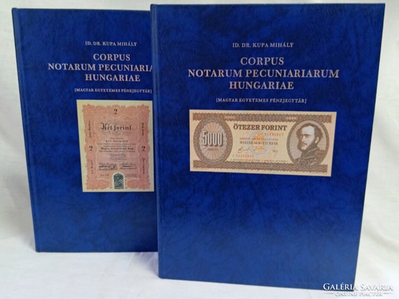 Id. Dr. Kupa Mihály: Corpus Notarum Pecuniariarum Hungariae (Magyar Egyetemes Pénzjegytár) – Teljes,