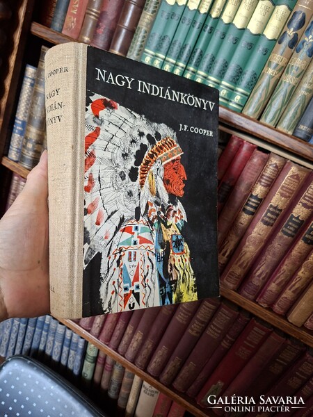 1969--GYŰJTŐI az ikonikus NAGY INDIÁNKÖNYV-J.F.COOPER-az öt regény egy kötetben-ÚJSZERŰ!