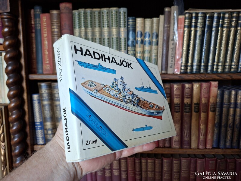 1984 ZRINYI KATONAI K.- Dr BAK JÓZSEF HADIHAJÓK TIPUSKÖNYV-- extra gyűjtői,nyomdafriss!!!