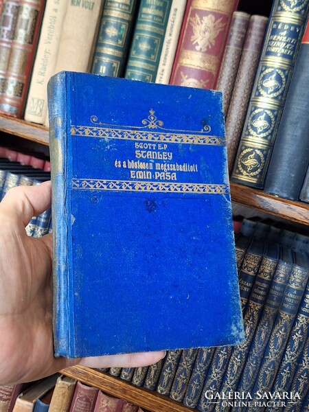 1890-SCOTT. STANLEY ÉS A HŐSIESEN MEGSZABADITOTT EMIN PASA-..LAUFER VILMOS kiadás