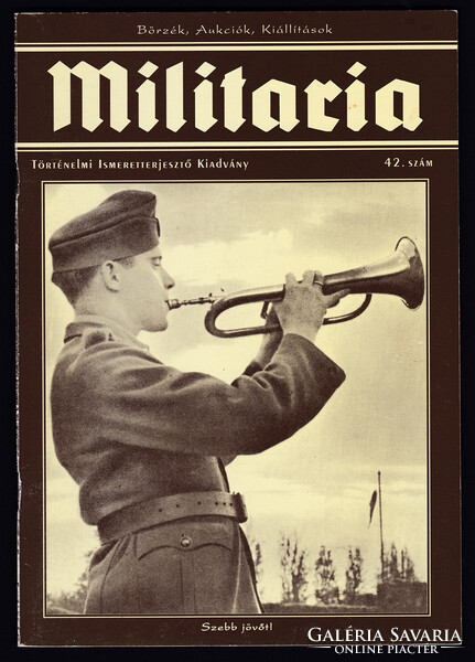 MILITARIA, katonai, történelmi Ismeretterjesztő kiadvány