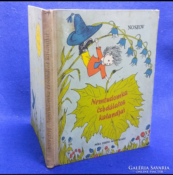 Nemtudomka csodálatos kalandjai (1961) – Kárpátontúli/Móra kiadás