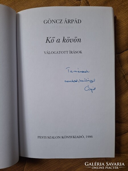 Signed hardcover book by Árpád Göncz for Tamás Kiss, a 1956 revolutionary
