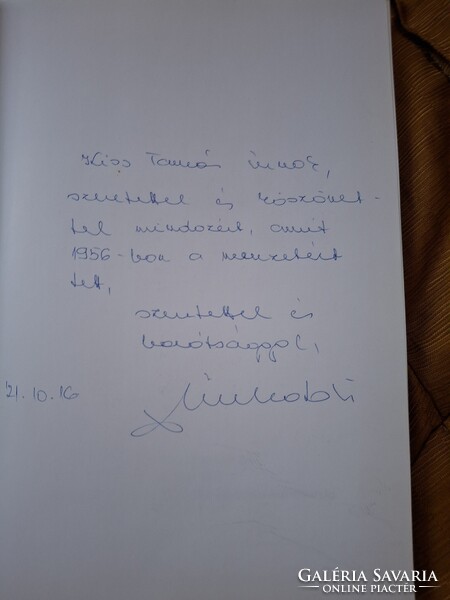Book signed by Katalin Szili, dedicated to Dr. Tamás Kiss, 1956 revolutionary